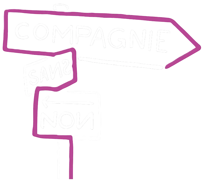 La Cie Sans Non — Accueil